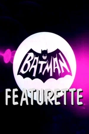 Постер: Batman Featurette