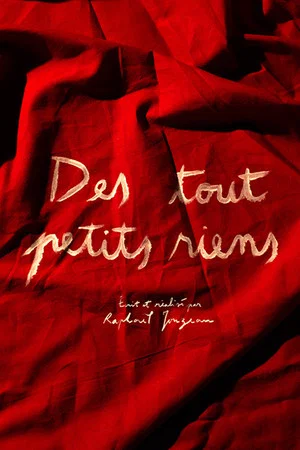 Постер: Des tout petits riens