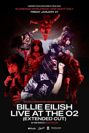 Постер: Billie Eilish: Live at the O2 (Extended Cut)
