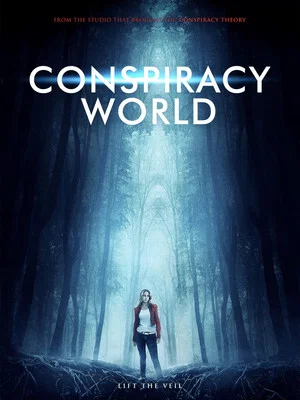 Постер: Conspiracy World