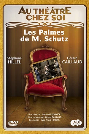 Постер: Les Palmes de M. Schutz