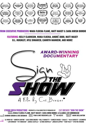Постер: Sign the Show