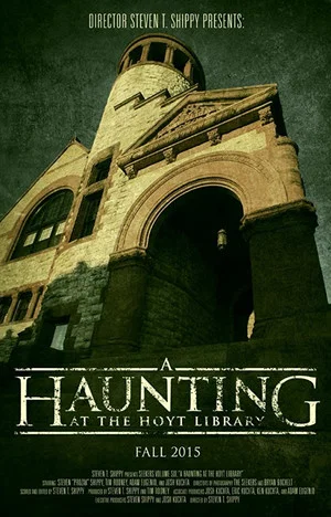 Постер: A Haunting at the Hoyt Library