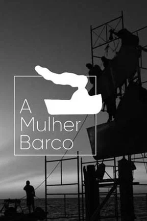 Постер: A Mulher Barco