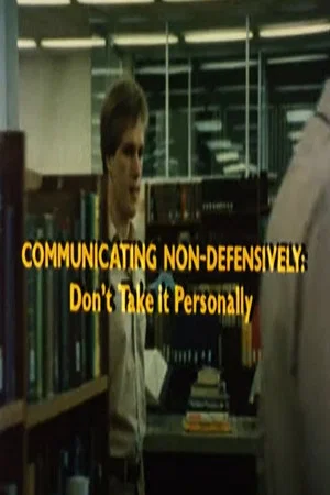 Постер: Communicating Non-Defensively