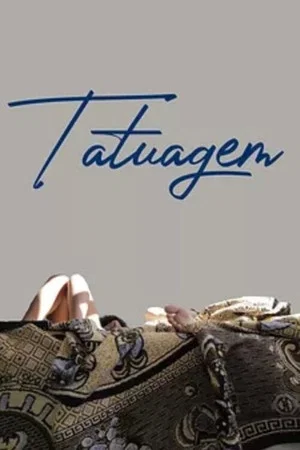 Постер: Tatuagem