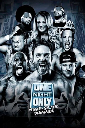 Постер: IMPACT Wrestling: One Night Only: Night of the Dummies