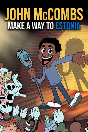 Постер: John McCombs: Make a Way to Estonia