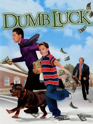 Постер: Dumb Luck