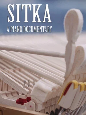 Постер: Sitka: A Piano Documentary