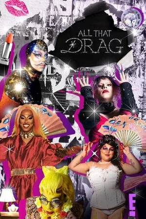 Постер: All That Drag