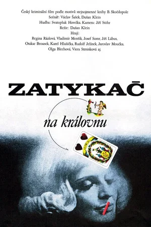 Постер: Zatykač na královnu