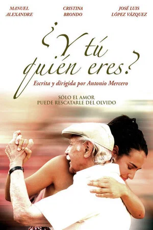 Постер: ¿Y tú quién eres?