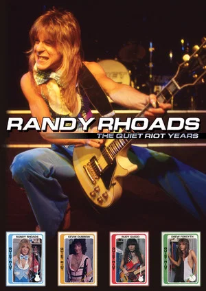 Постер: Randy Rhoads: The Quiet Riot Years