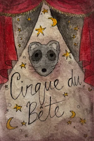 Постер: Cirque du Bête