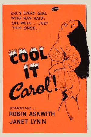 Постер: Cool It, Carol!