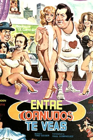 Постер: Entre cornudos te veas