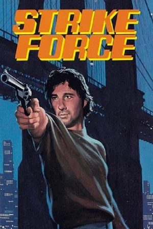 Постер: Strike Force