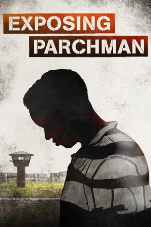 Постер: Exposing Parchman