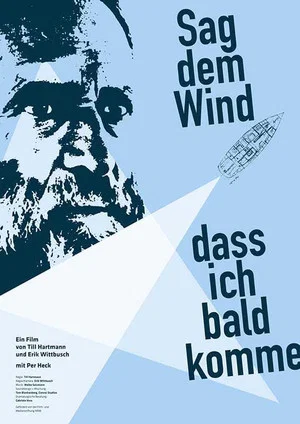 Постер: Sag dem Wind, dass ich bald komme