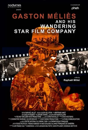 Постер: Gaston Méliès and his Wandering Star Film Company