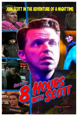 Постер: 8 Hours with Scott