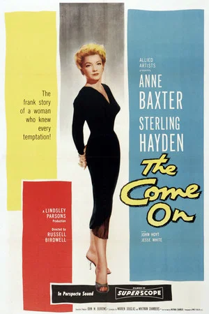 Постер: The Come On