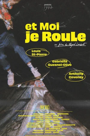 Постер: Et moi je roule