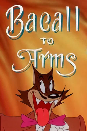Постер: Bacall to Arms