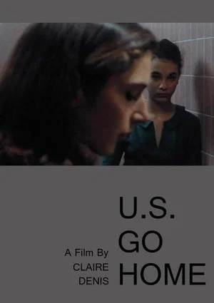 Постер: U.S. Go Home