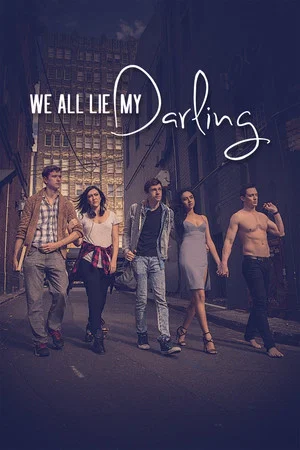 Постер: We All Lie My Darling