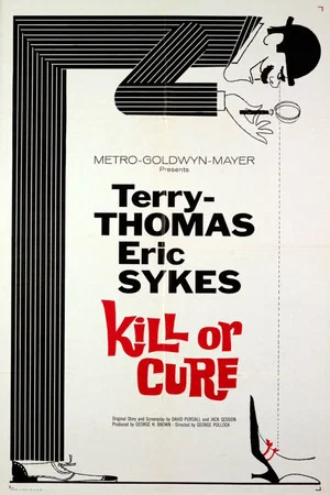 Постер: Kill or Cure