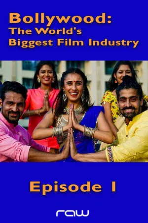 Постер: Bollywood: The World's Biggest Film Industry - Episode 1