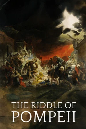 Постер: The Riddle of Pompeii