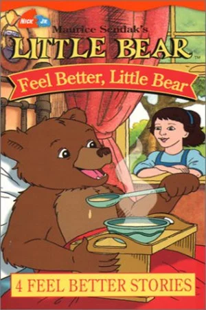 Постер: Maurice Sendak's Little Bear: Feel Better, Little Bear