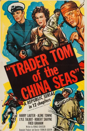 Постер: Trader Tom of the China Seas