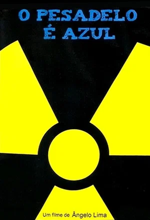 Постер: O Pesadelo é Azul