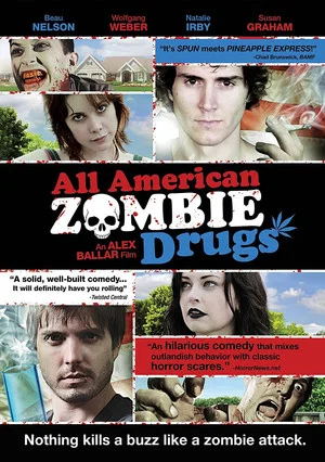 Постер: All American Zombie Drugs