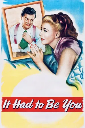 Постер: It Had to Be You