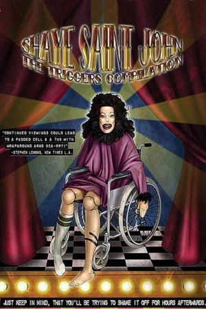 Постер: Shaye Saint John: The Triggers Compilation