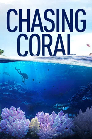 Постер: Chasing Coral