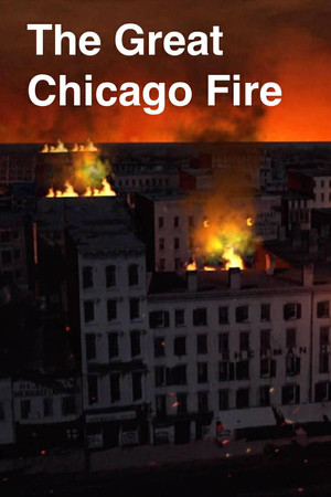 Постер: THE GREAT CHICAGO FIRE: A CHICAGO STORIES Special
