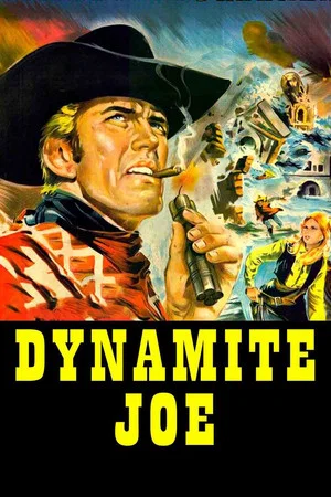 Постер: Dynamite Joe