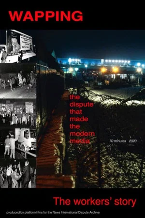 Постер: Wapping - The Worker's Story