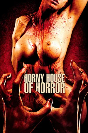Постер: Horny House of Horror