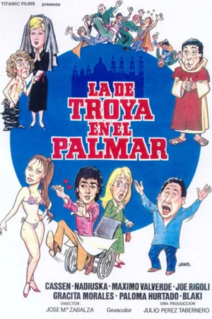 Постер: La de Troya en el Palmar