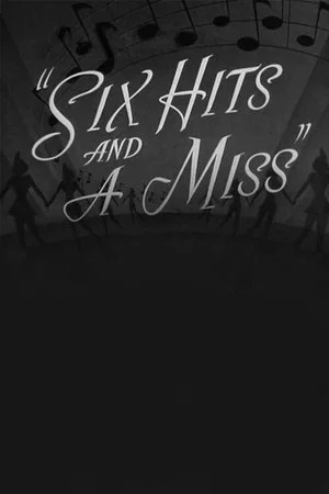 Постер: Six Hits and a Miss