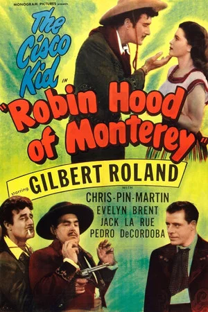 Постер: Robin Hood of Monterey