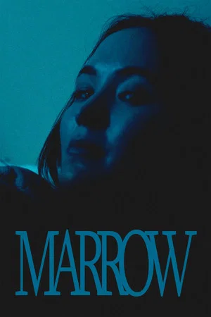 Постер: Marrow