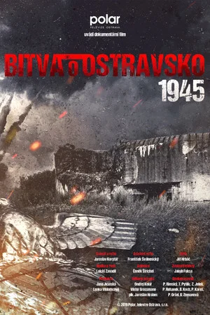 Постер: Bitva o Ostravsko 1945